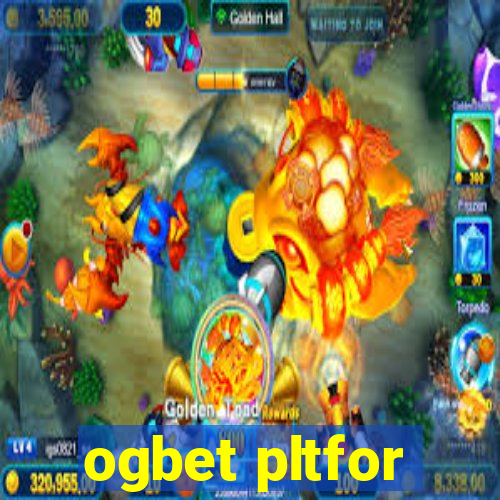 ogbet pltfor